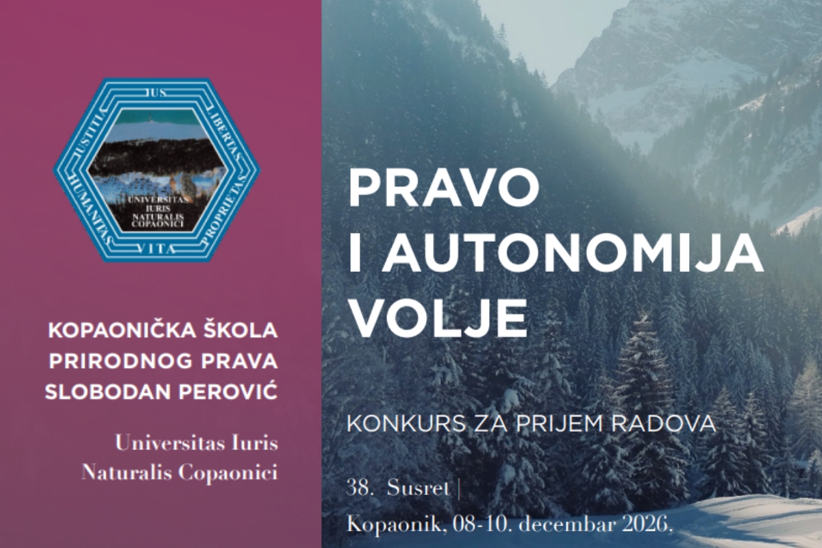 38. Susret Kopaoničke škole prirodnog prava 2026 na Kopaoniku pod temom „Pravo i autonomija volje“